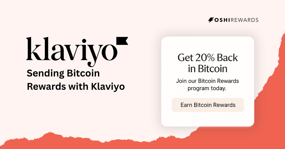 How to Connect Oshi Bitcoin Rewards Data to Klaviyo